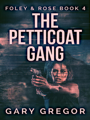 cover image of The Petticoat Gang